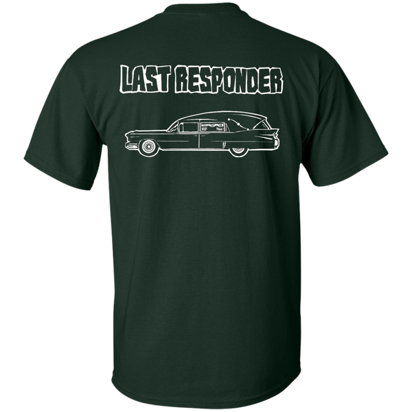 Last Responder  T-Shirt Back Print